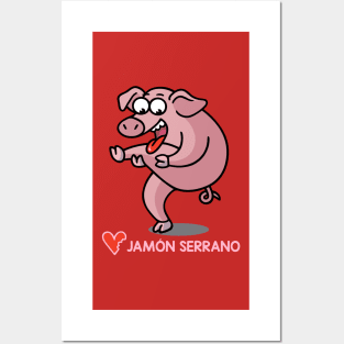 Love Serrano Ham Posters and Art